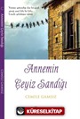 Annemin Çeyiz Sandığı