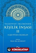 Tasavvuf İkliminde Kişilik İnşası II