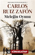 Meleğin Oyunu / Unutulmuş Kitaplar Mezarlığı 2