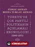 Türkiye'de Çok Partili Politikanın Açıklamalı Kronolojisi (1945-1971)