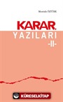 Karar Yazıları 2