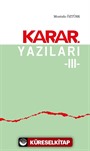 Karar Yazıları 3