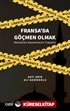 Fransa'da Göçmen Olmak