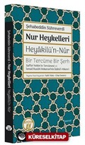 Nur Heykelleri - Heyakilü'n-Nûr Bir Tercüme Bir Şerh