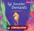 İyi Geceler Denizatı