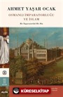Osmanlı İmparatorluğu ve İslam