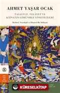 Tasavvuf, Velayet ve Kainatın Görünmez Yöneticileri (Ciltli)