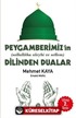 Peygamberimizin'in (sallallahu aleyhi ve sellem)'in Dilinden Dualar