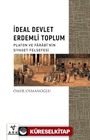 İdeal Devlet Erdemli Toplum