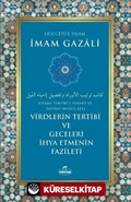 Virdlerin Tertibi ve Geceleri İhya Etmenin Fazileti