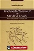 Hadislerle Tasavvuf ve Mevlevi Erkanı