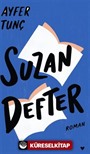 Suzan Defter (Ciltli Baskı)