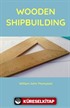 Wooden Shipbuilding