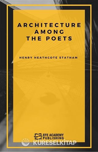 Architecture Among the Poets