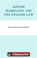 Jewish Marriages And The English Law