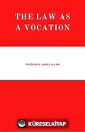 The Law As A Vocation