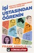 İşi Ustasından Öğrenin