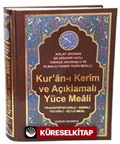 Kuran-ı Kerim ve Açıklamalı Yüce Meali / Transkripsiyonlu- Renkli- Tecvidli- Üçlü Meal (Orta Boy - Kod:076)