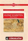 Kleine Schriften (Kısa Yazılar)
