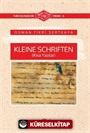 Kleine Schriften (Kısa Yazılar)