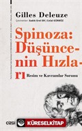 Spinoza: Düşüncenin Hızları