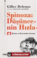 Spinoza: Düşüncenin Hızları
