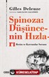 Spinoza: Düşüncenin Hızları