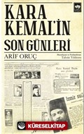 Kara Kemal'in Son Günleri