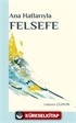 Ana Hatlarıyla Felsefe
