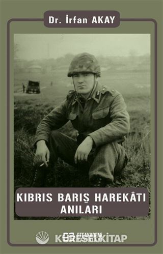 Kıbrıs Barış Harekatı Anıları