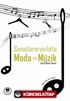 Sanatlararasılıkta Moda ve Müzik