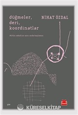Düğmeler, Deri, Koordinatlar