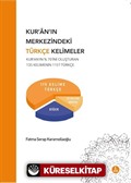 Kur'an'ın Merkezindeki Türkçe Kelimeler