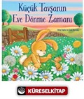 Küçük Tavşanın Eve Dönme Zamanı