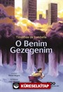 O Benim Gezegenim