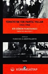 Türkiye'de Tek Partili Yıllar (1923-1950)