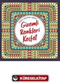 Gizemli Renkleri Keşfet