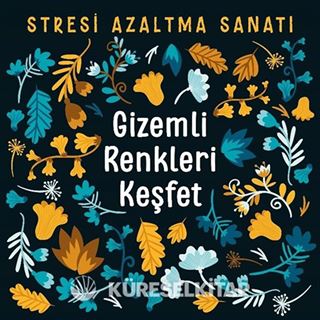 Gizemli Renkleri Keşfet