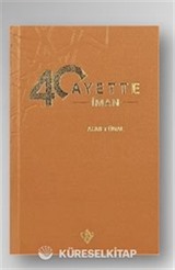 40 Ayette İman