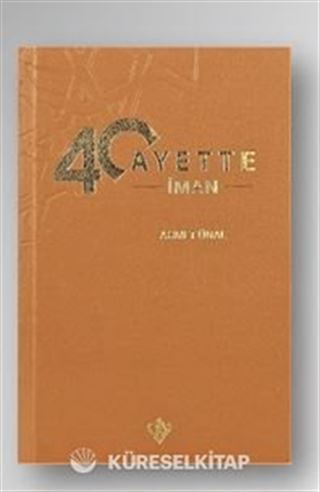 40 Ayette İman