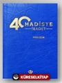 40 Hadiste İbadet