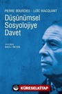 Düşünümsel Sosyolojiye Davet