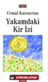 Yakamdaki Kir İzi