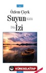 Suyun Külü Düş İzi