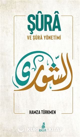 Şura Ve Şura Yönetimi