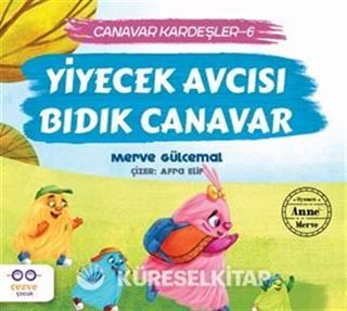 Yiyecek Avcısı Bıdık Canavar / Canavar Kardeşler 6
