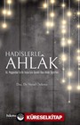 Hadislerle Ahlak