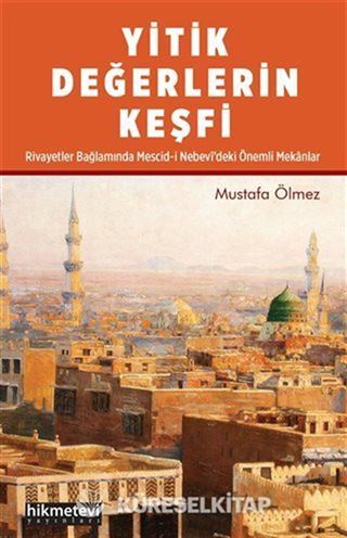 Yitik Değerlerin Keşfi