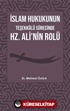 İslam Hukukunun Teşekkülü Sürecinde Hz. Ali'nin Rolü