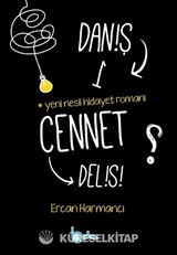 Daniş Bir Cennet Delisi